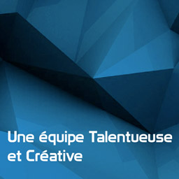 Une équipe passionnée